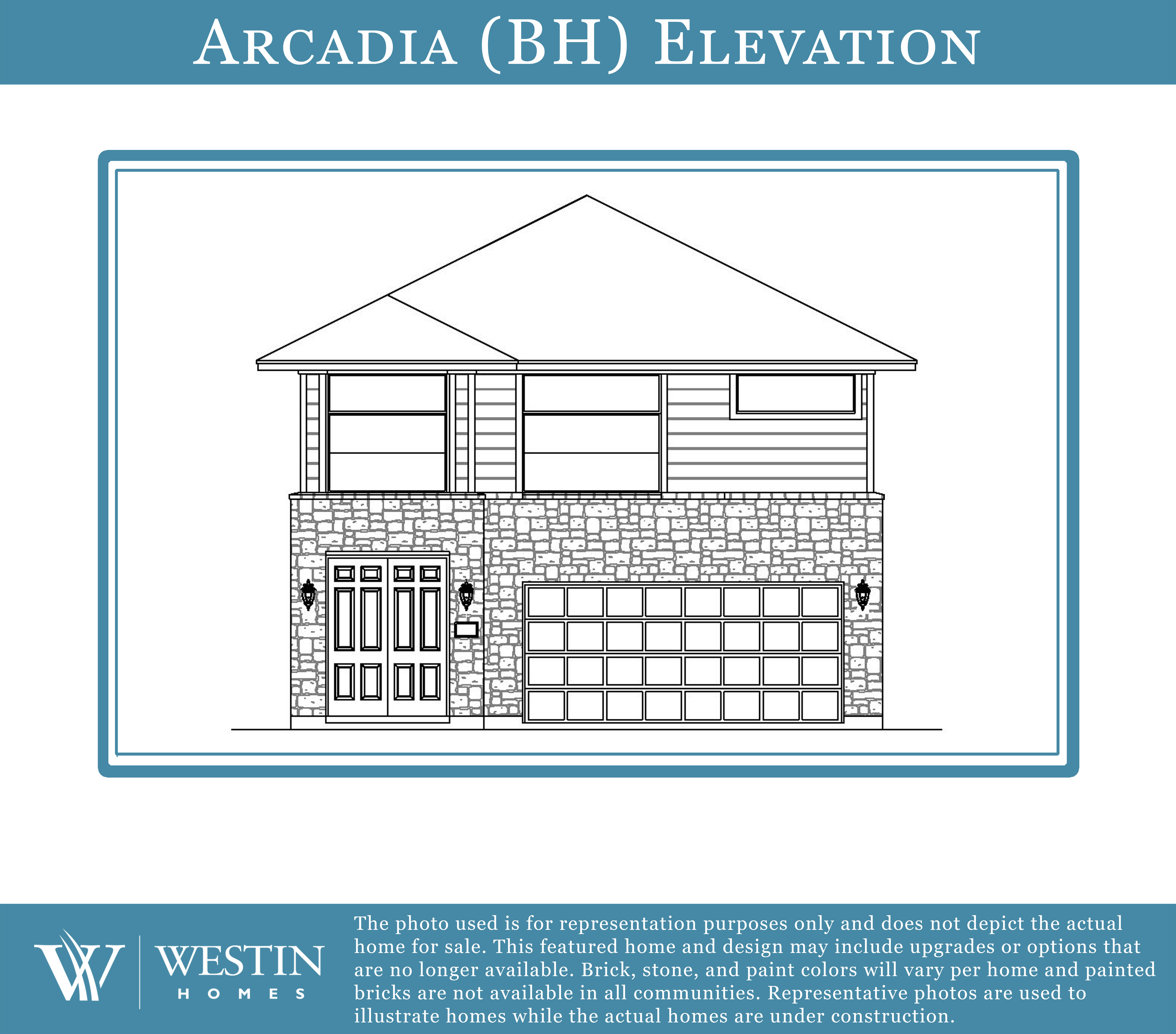 The Arcadia Elevation BH by Westin Homes