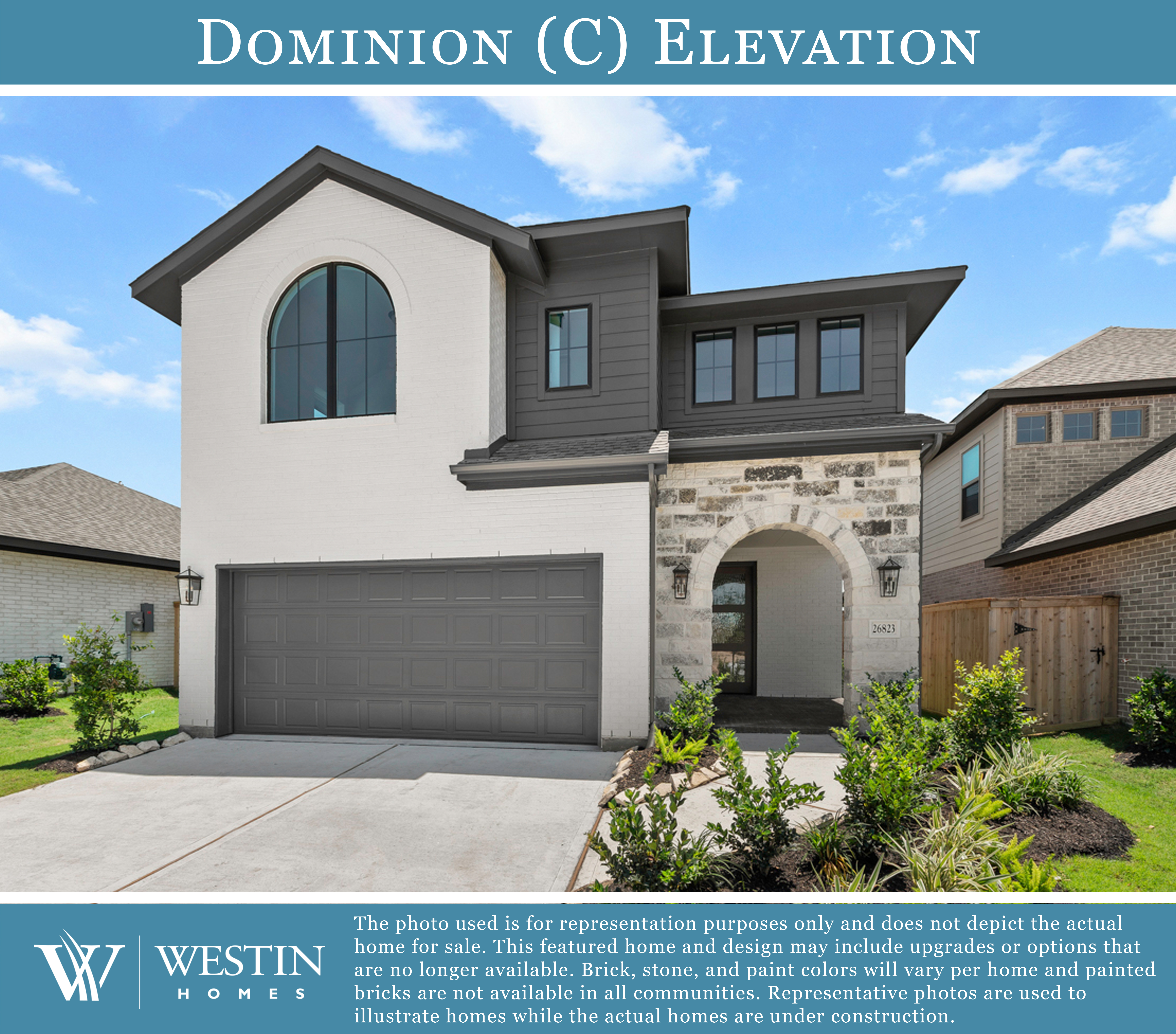 The Dominion Elevation by Westin Homes