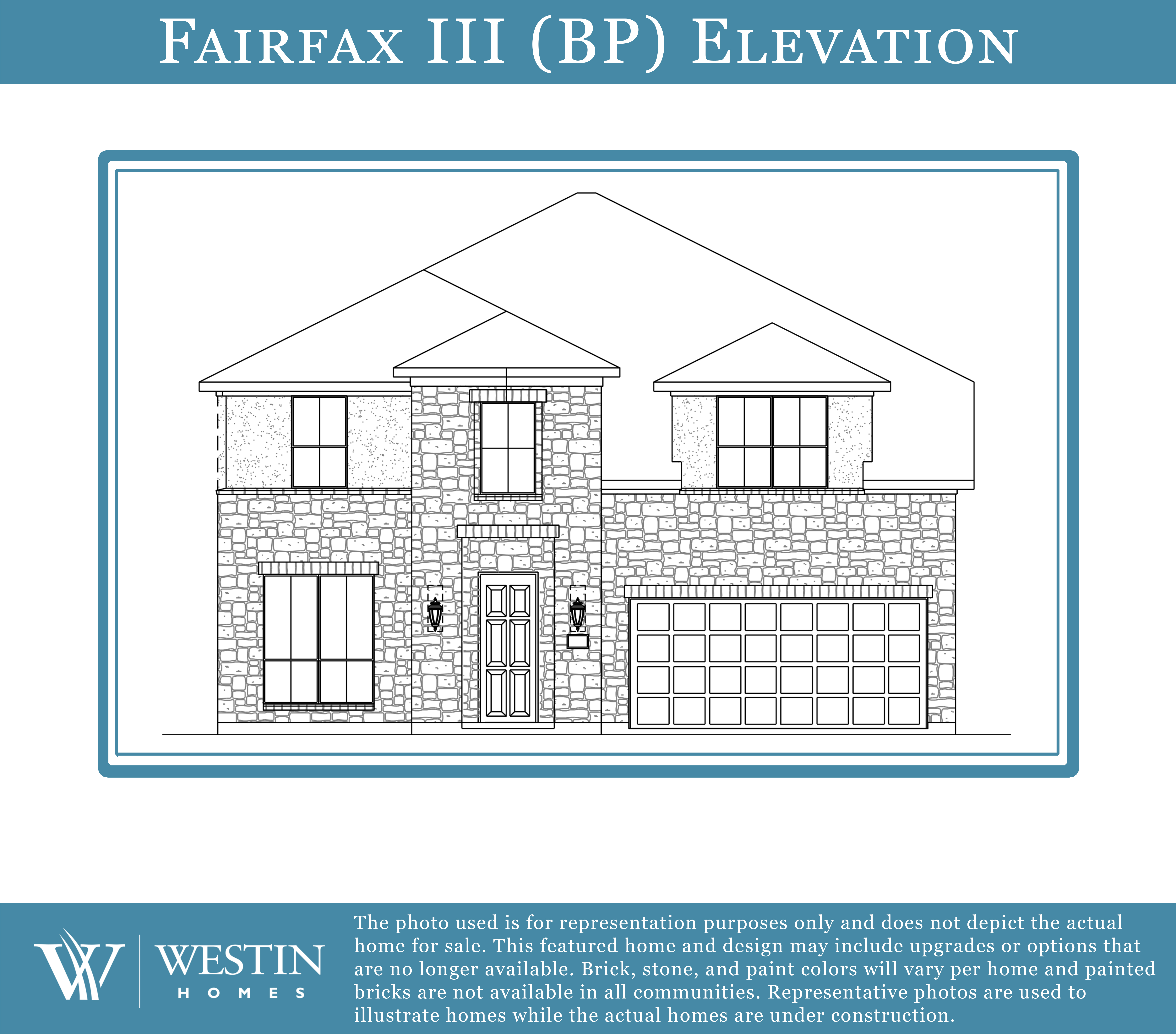 The Fairfax III Elevation BP by Westin Homes