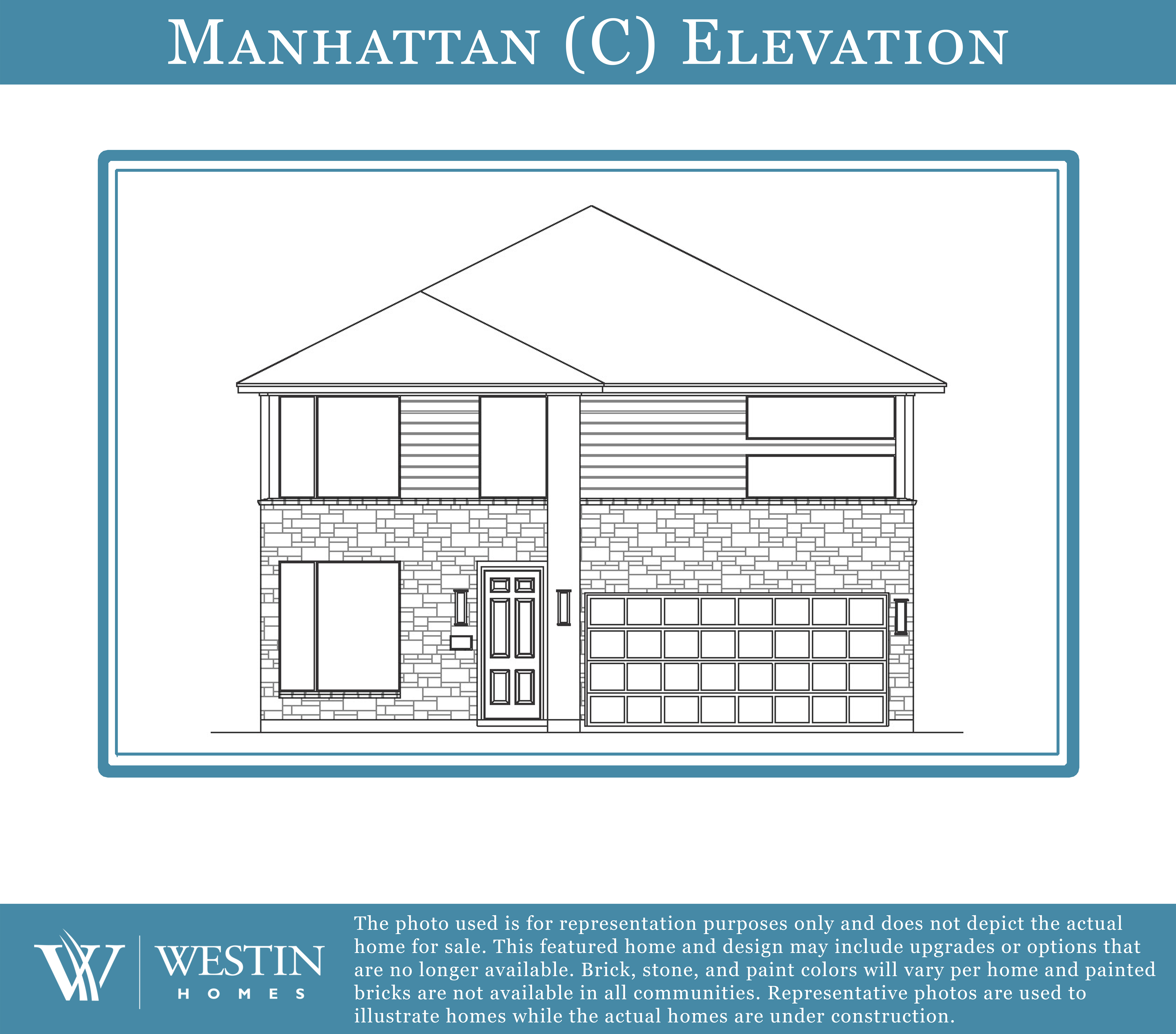 The Manhattan Elevation C by Westin Homes