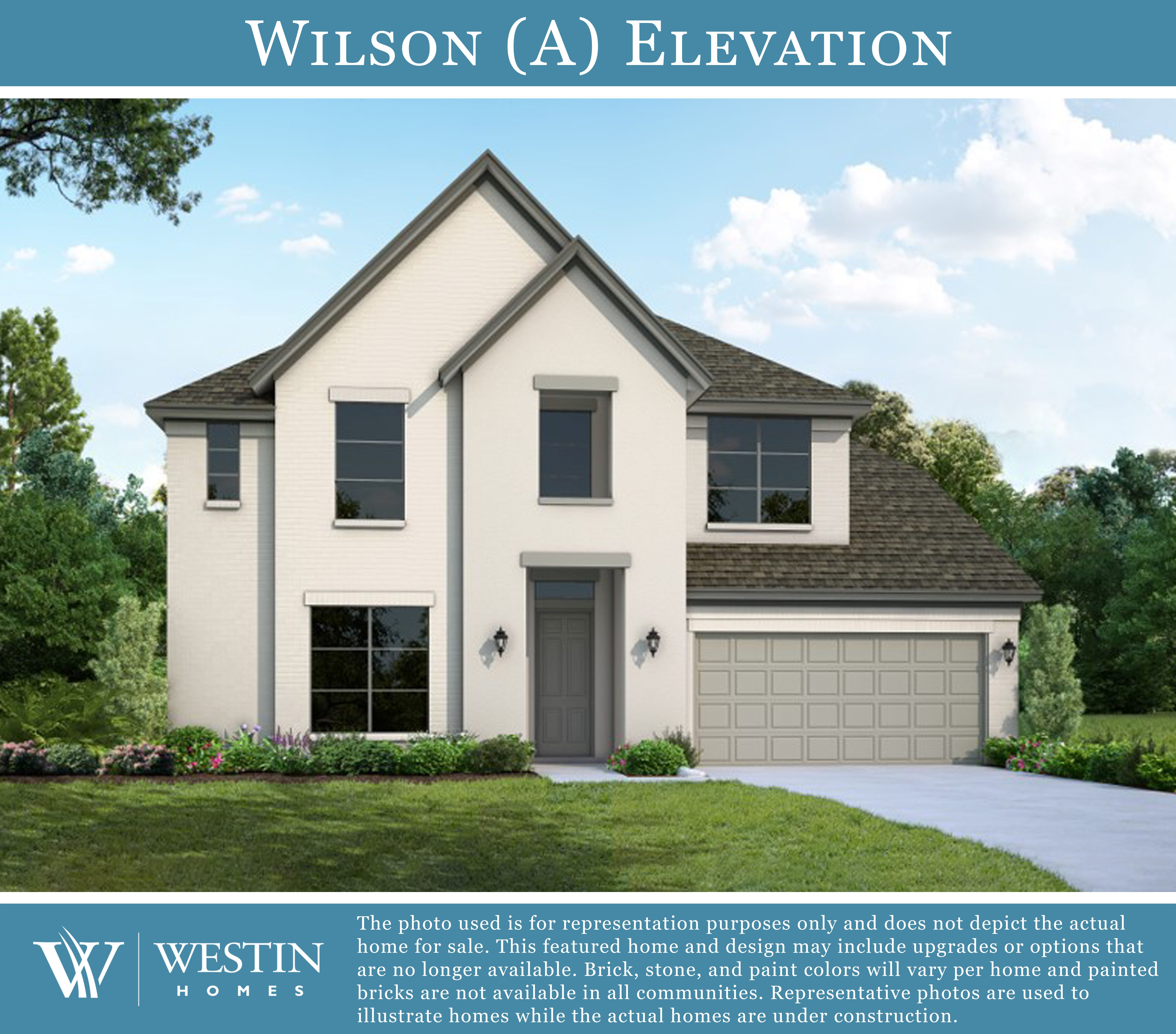 The Wilson Elevation by Westin Homes